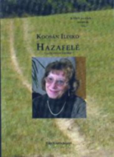 Koos�n Ildik� - Hazafel� (v�logatott versek)