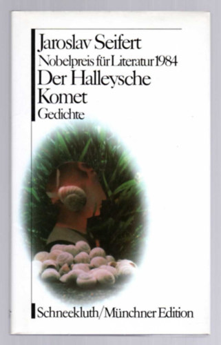 Jaroslav Seifert - Der Halleysche Komet