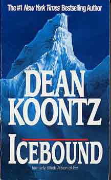 Dean R. Koontz - Icebound