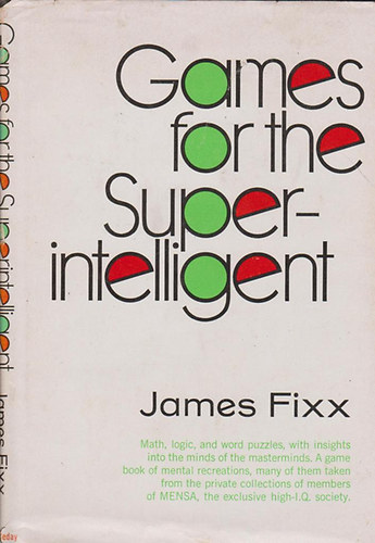 James F. Fixx - Games for the Superinteligent