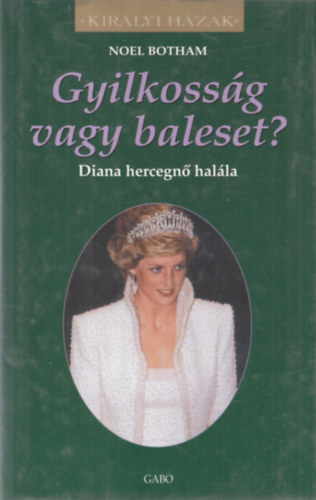 Noel Botham - Gyilkossg vagy baleset?