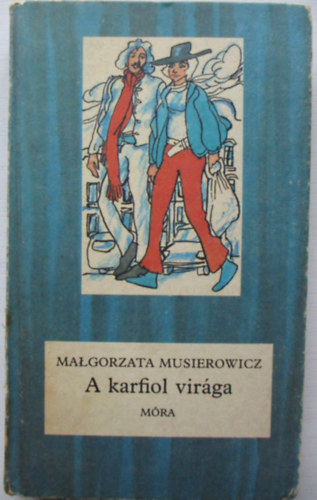 Malgorzata Musierowicz - A karfiol virga