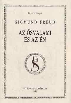 Sigmund Freud - Az �svalami �s az �n