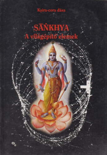 Ksira-cora Dasa - Sankhya - A vilgpt elemek