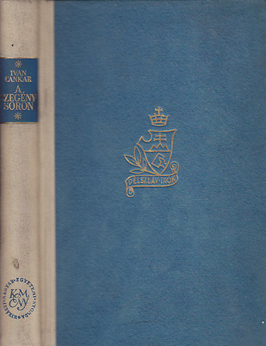 Ivan Cankar - A szegénysoron