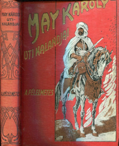 May Kroly - A flelmetes (May Kroly ti kalandjai)