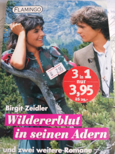 Birgit Zeidler - Wildererblut in seinen Adern