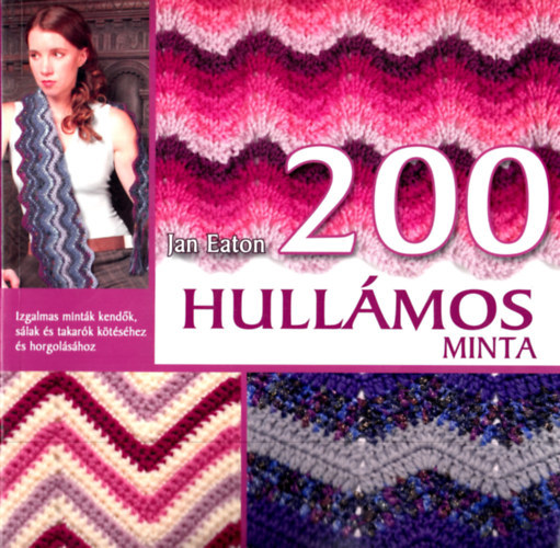 Jan Eaton - 200 Hullmos Minta