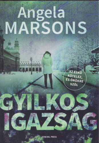 Angela Marsons - Gyilkos igazsg