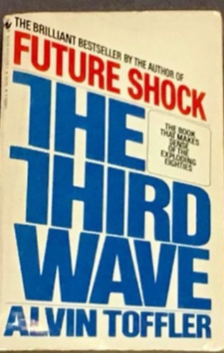 Alvin Toffler - The Third Wave