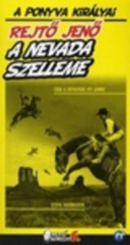 Rejt� Jen�  (P. Howard) - A Nevada szelleme - A ponyva kir�lyai