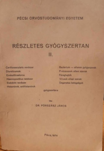 Dr. P�rsz�sz J�nos - R�szletes gy�gyszertan II.