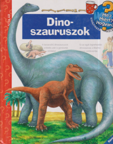 Dinoszauruszok - Mit? Mirt? Hogyan? - Kihajthat ablakokkal