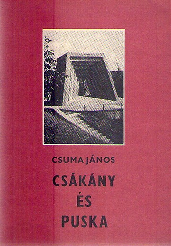 Csuma Jnos - Cskny s puska