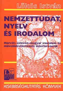 Lőkös István - Nemzettudat, nyelv és irodalom
