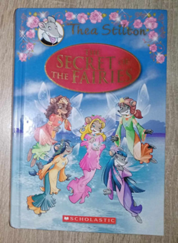 Thea Stilton - The Secret of the Fairies (Kindle Edition)