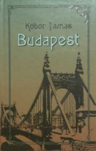 Szerz Kbor Tams Szerkeszt Bodnr Gyrgy - Budapest