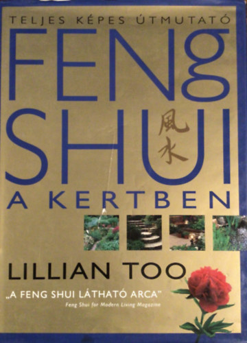 Lillian Too - Feng shui a kertben