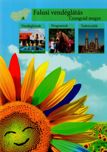 T�bb szerz� - Falusi vend�gl�t�s Csongr�d megye
