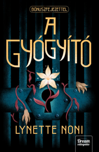 Lynette Noni - A gy�gy�t�