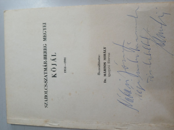 Dr. Márton Mihály - Szabolcs-Szatmár-Bereg megyei KÖJÁL 1954-1991