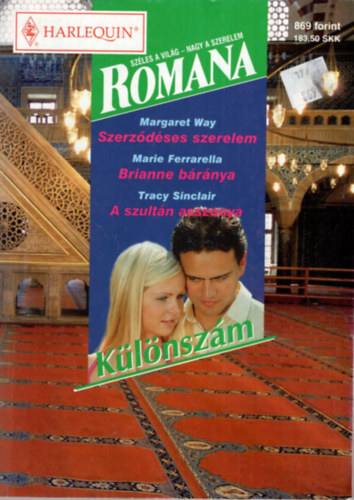Marie Ferrarella, Tracy Sinclair Margaret Way - Romana Különszám 13. kötet