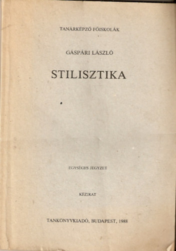 Gspri Lszl - Stilisztika - Kzirat