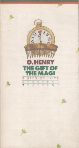 Henry O. - The Gift of the Magi