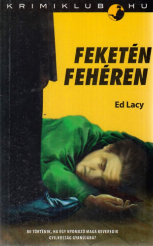 Ed Lacy - Feketn fehren