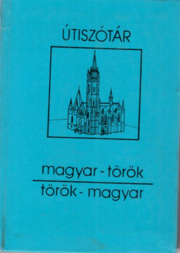 Terra - Magyar-t�r�k, t�r�k-magyar �tisz�t�r