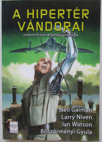 Larry, Neil Gaiman, Ian Watson Niven - A hipert�r v�ndorai
