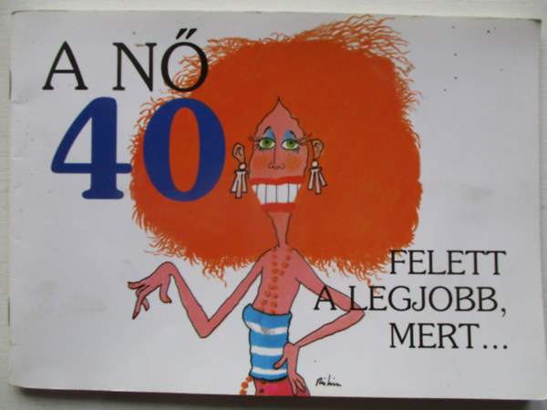 Szynszki; Kavet - A n� 40 felett a legjobb, mert...