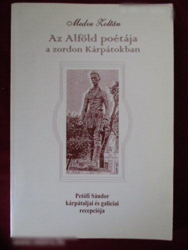 Medve Zoltn - Az Alfld potja a zordon Krptokban