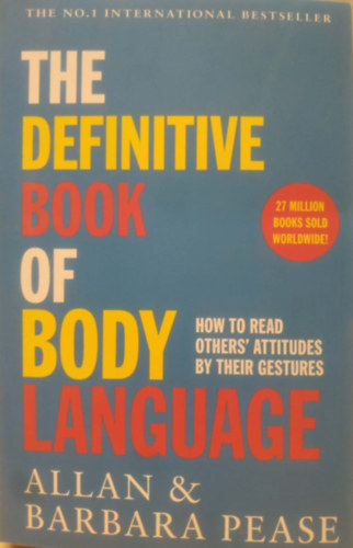 Allan & Barbara Pease - The Definitive Book of Body Language