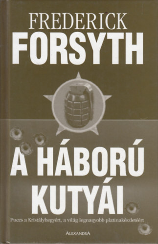 Frederick Forsyth - A hbor kutyi
