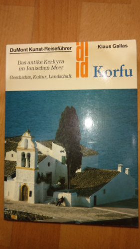 Klaus Gallas - DuMont Kunst Reiseführer - Korfu