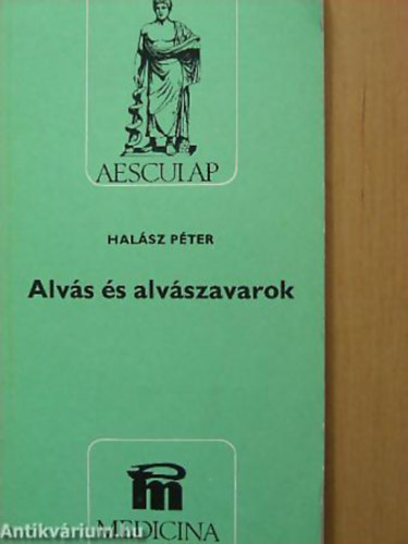 Hal�sz P�ter - Alv�s �s alv�szavarok - Aesculap