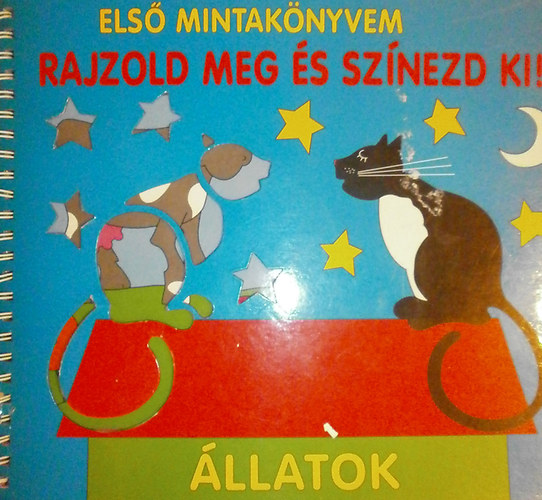 Els mintaknyvem - llatok (Rajzold meg s sznezd ki!)