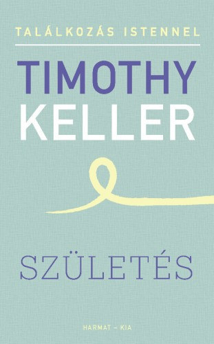 Timothy Keller - Szlets