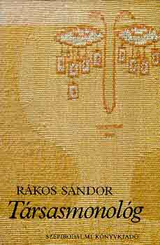Rákos Sándor - Társasmonológ