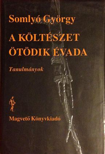 Somly Gyrgy - A kltszet tdik vada