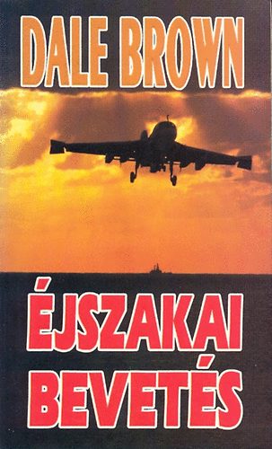 Dale Brown - jszakai bevets