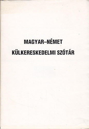 Kov�cs J�nos - Magyar-n�met k�lkereskedelmi sz�t�r