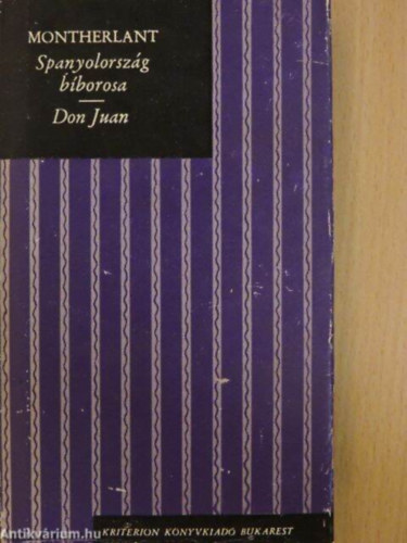 Henry de Montherlant - Spanyolorsz�g b�borosa-Don Juan