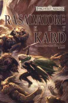 R. A. Salvatore - Kt kard