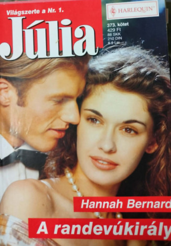 Hannah Bernard - J�lia 373. k�tet - A randev�kir�ly