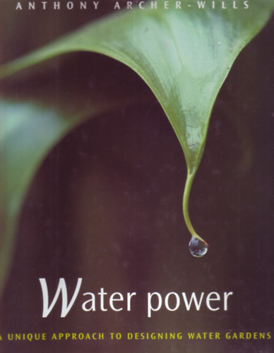 Water power - A unique approach to designing water gardens