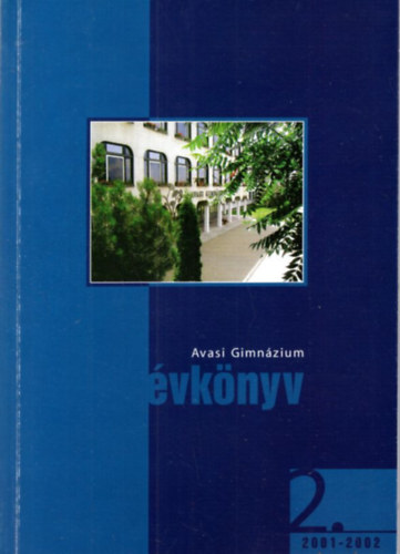 Ardelen Pter, Lesk Dina Arday Istvn - Avasi Gimnzium vknyv 2. 2001-2002