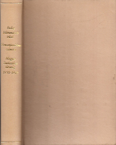 Buday Lszl - Buday Lszl htramaradt irsai + A nemzeti jvedelemszmts s az adstatisztika problmi + Magyar Statisztikai Trsasg 1922-1932 + Magyar Statisztikai Trsasg 1932-1942 (4 m)