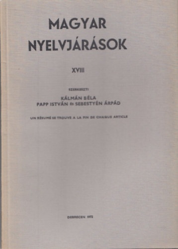 Klmn-Papp-Sebestyn  (szerk.) - Magyar nyelvjrsok XVIII.